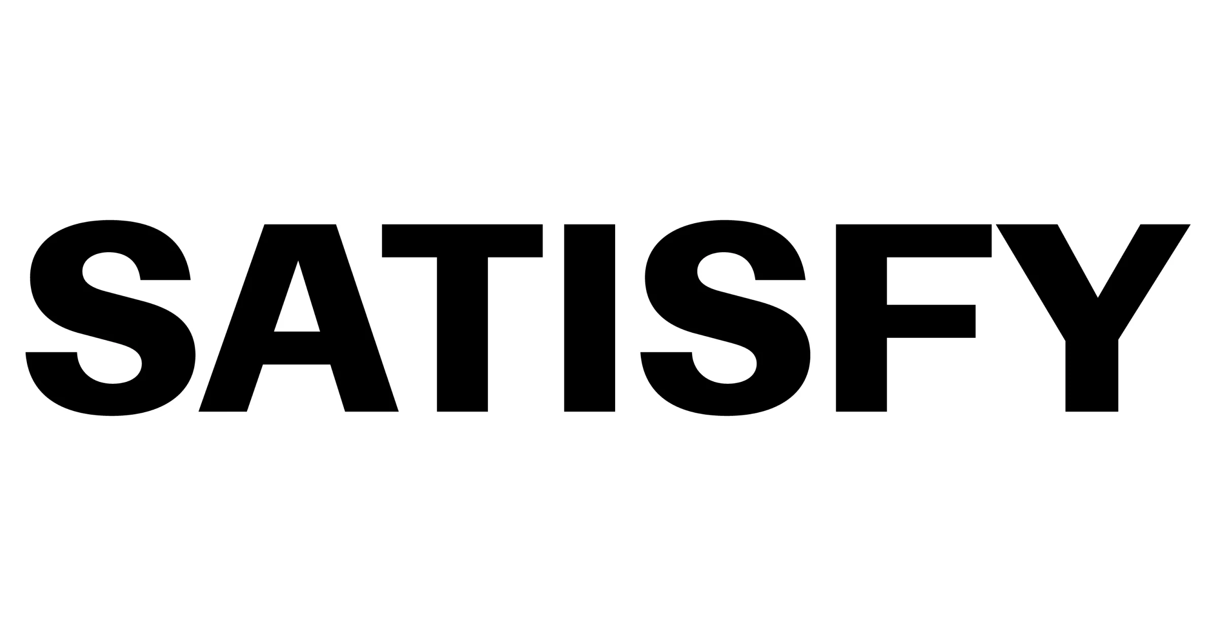 SATISFY